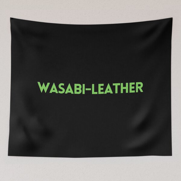 Item preview, WASABI-leather | Funny Wasabi Jokes | Gifts for Sushi Lovers designed and sold by KonnichiwaStore.