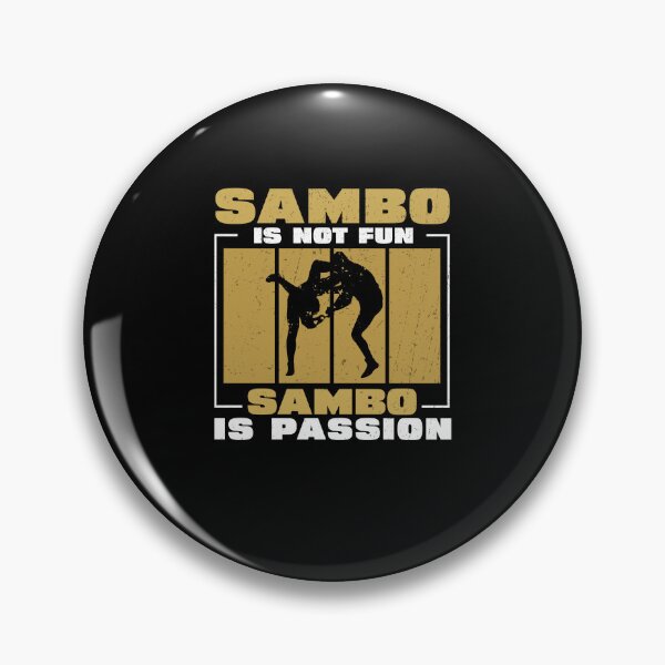 Item preview, Funny Sambo Is Not Fan Sambo Is Passion For A Sambo Fighter designed and sold by StrongShirts.