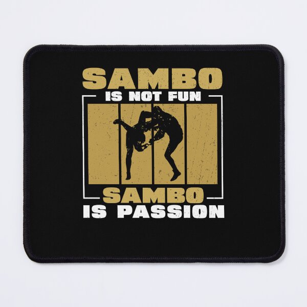 Item preview, Funny Sambo Is Not Fan Sambo Is Passion For A Sambo Fighter designed and sold by StrongShirts.