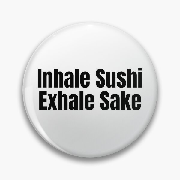 Sushi Is My Spirit Animal, Funny Sushi Jokes