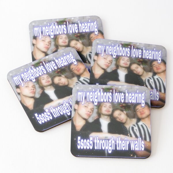 Item preview, My Neighbors Love Hearing 5SOS5 Through Their Walls 5SOS Affirmation  designed and sold by AffirmationSOS.
