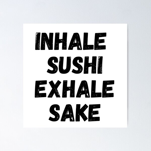 Sushi Is My Spirit Animal, Funny Sushi Jokes