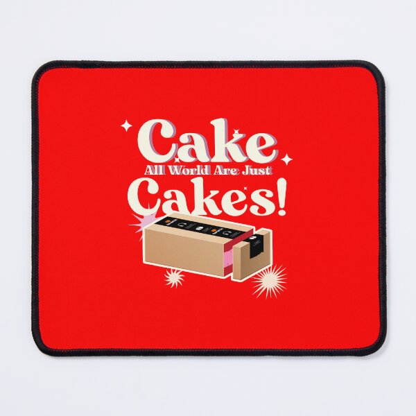 Item preview, Cake All World are Just Cakes! designed and sold by SerenaBliss.