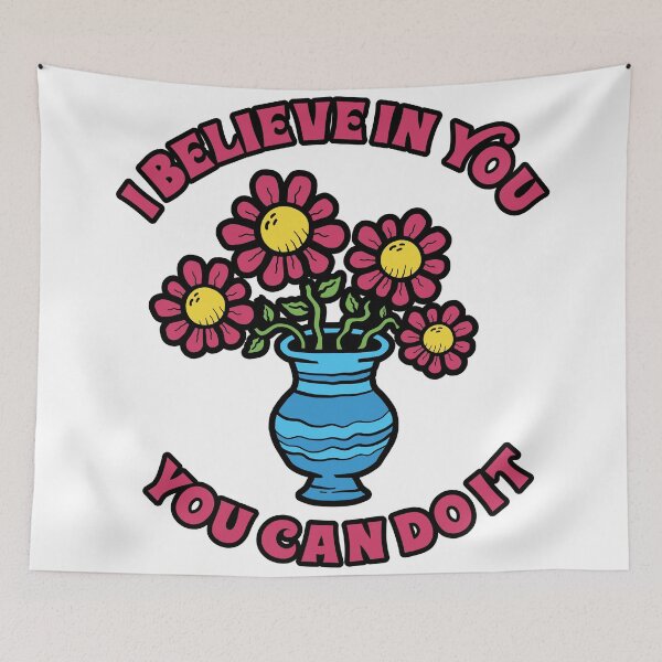 Item preview, I Believe In You Flower designed and sold by ThomasKadmon.