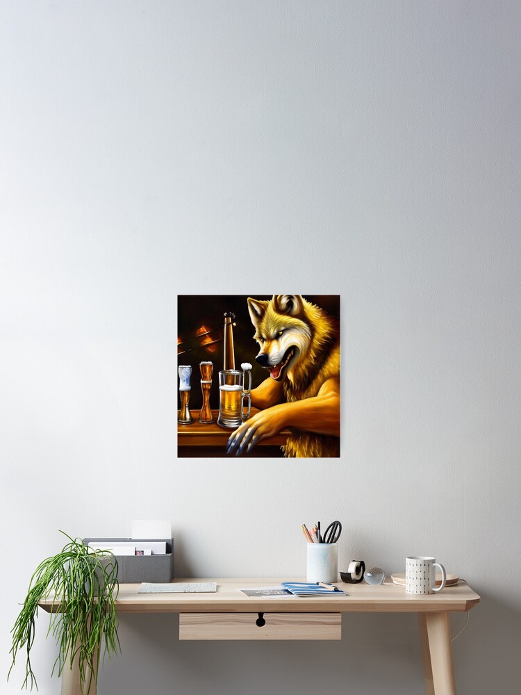 my postersucks 「DRINKING LIKE A WOLF」 Drinking Like A Wolf – mypostersucks