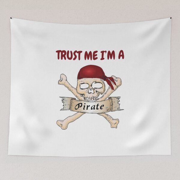 Item preview, Trust Me I’M A Pirate designed and sold by beefrancky.
