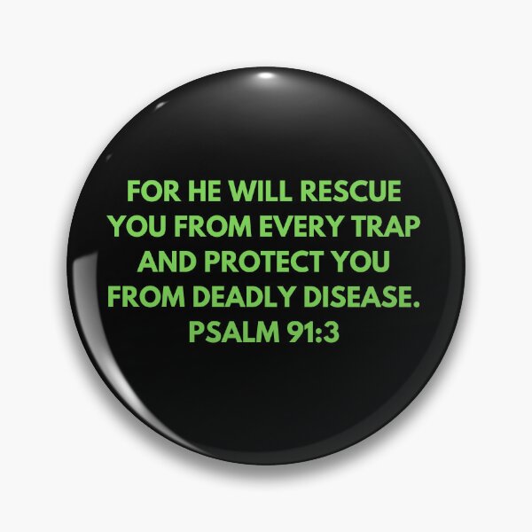 Artikelvorschau, Bible Verse Psalm 91:3 entworfen und verkauft von Prayingwarrior.