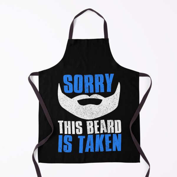 Item preview, Sorry This Beard Is Taken designed and sold by FNStuff.