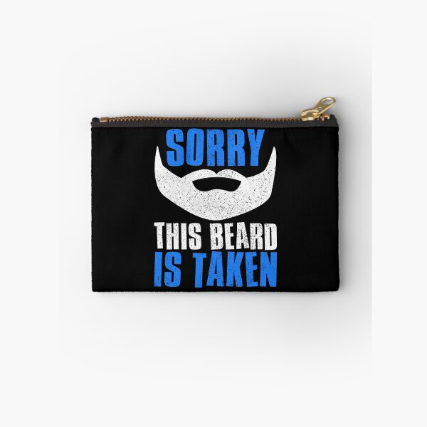 Item preview, Sorry This Beard Is Taken designed and sold by FNStuff.