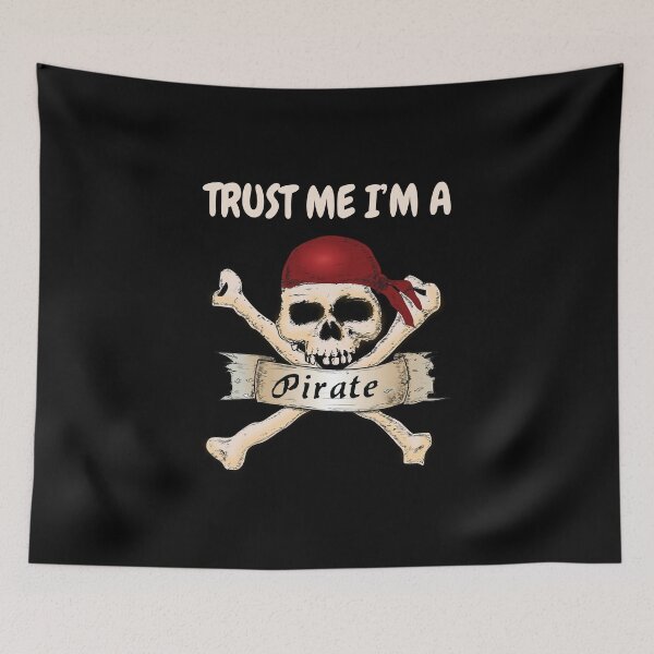 Item preview, Copy of Trust Me I’M A Pirate designed and sold by beefrancky.