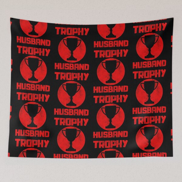 Item preview, Trophy Husband designed and sold by FNStuff.