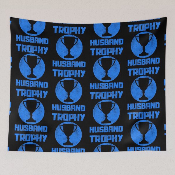 Item preview, Trophy Husband designed and sold by FNStuff.
