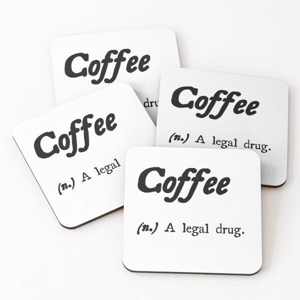 Item preview, coffee (n.) a legal drug designed and sold by parasey.