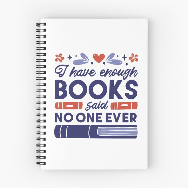 Artikelvorschau, I have enough Books - said no one ever - Bücherwurm, Bücherliebe entworfen und verkauft von micbook.