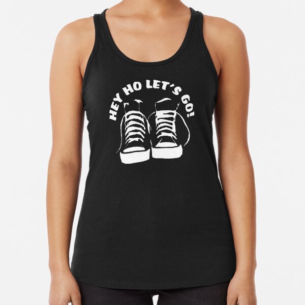 HEY HO LET'S GO Racerback Tank Top