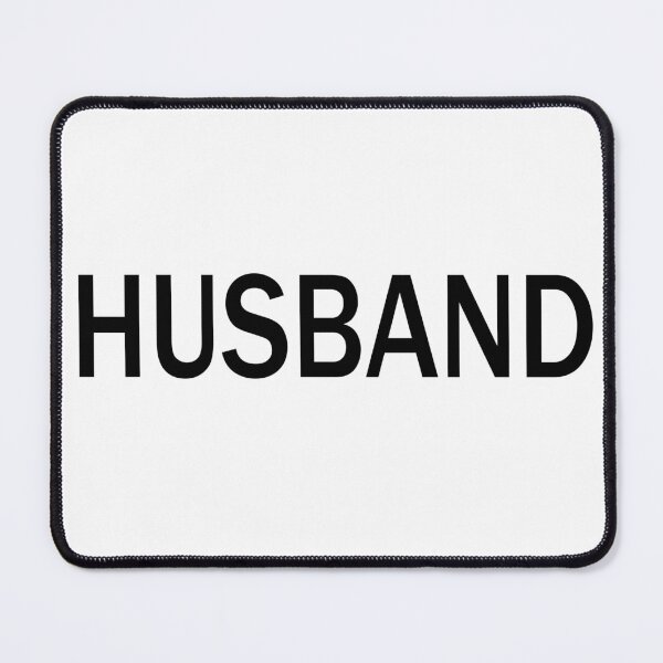 Item preview, Husband designed and sold by Rassrus.