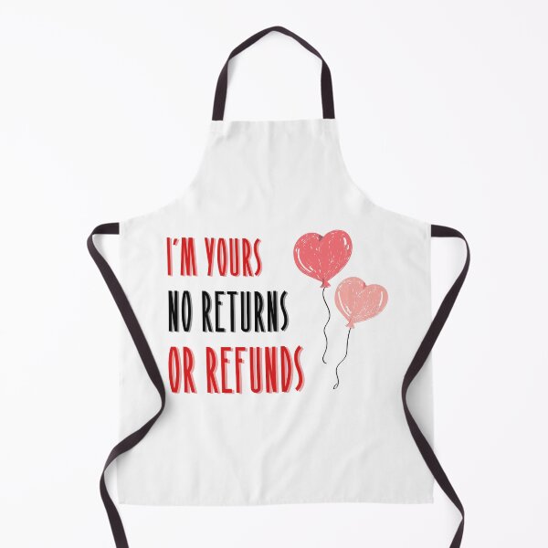 Item preview, I'm yours no returns or refunds designed and sold by Guntherschrenk.