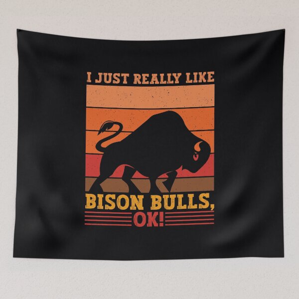 Item preview, Cute, Trendy and Funny Quote I JUST REALLY LIKE BISON BULLS, OK for Bison Bull Lovers, American Bison Bull Art and Wild Bison Bull Vintage Retro Sunset Saying. designed and sold by zenturtlemerch.