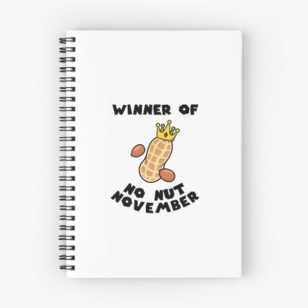 Item preview, Winner of No Nut November designed and sold by everything4eva.