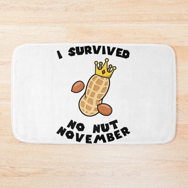 Item preview, I Survived No Nut November designed and sold by everything4eva.