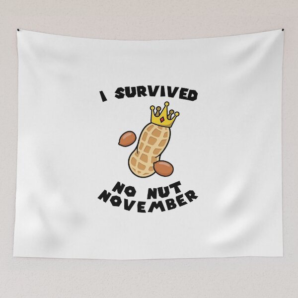 Item preview, I Survived No Nut November designed and sold by everything4eva.