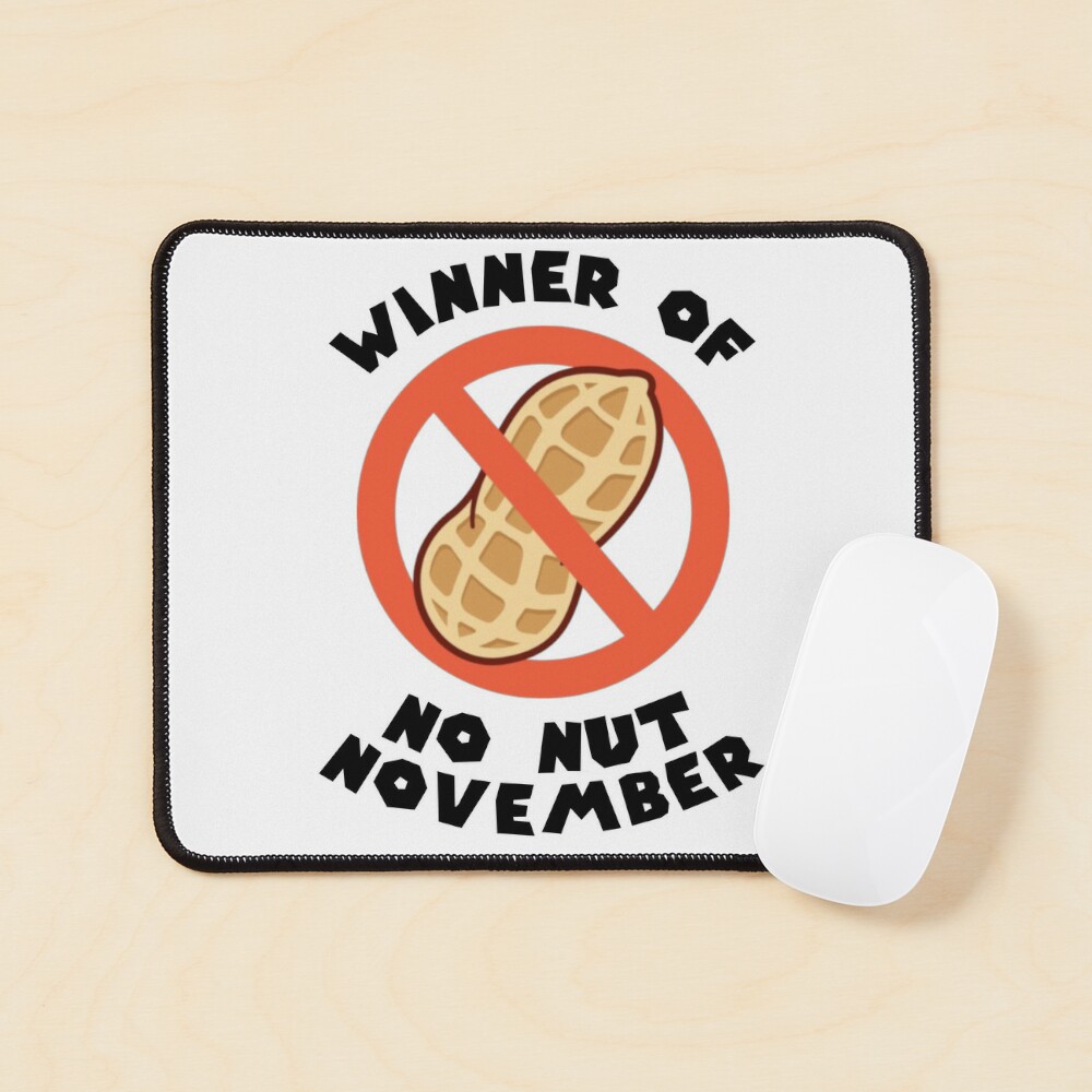 Winner of No Nut November