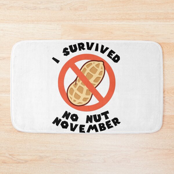 Item preview, I Survived No Nut November designed and sold by everything4eva.