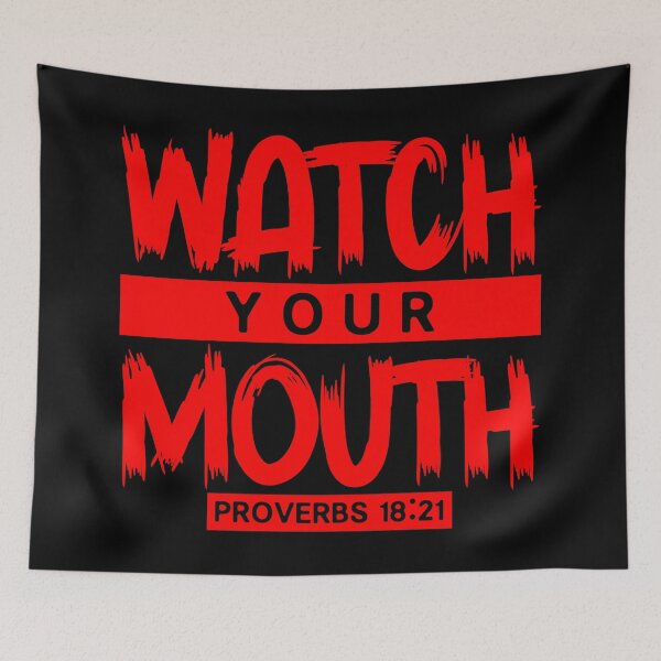 Item preview, Watch Your Mouth - Proverbs 18:21 designed and sold by plushism.