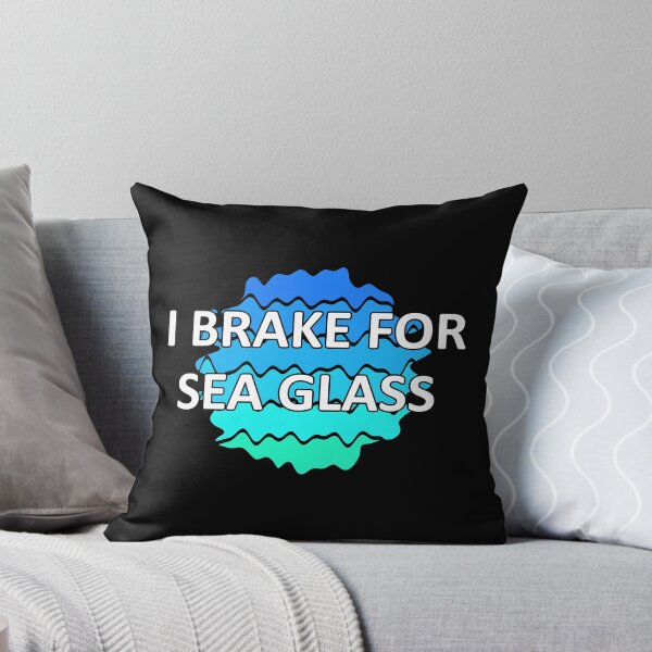Item preview, Sea Glass Love Words I Brake for Sea Glass - Beach Vibes Sea Glass Colors 2 of 6 designed and sold by Beachy.
