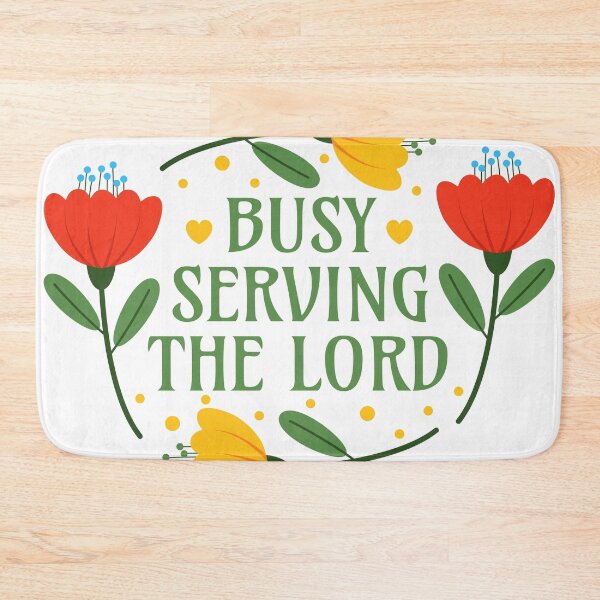 Item preview, Busy Serving the Lord - Christian Clothing Jesus Christ Followers designed and sold by Millusti.