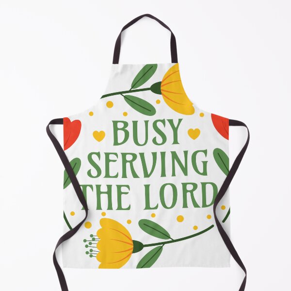 Item preview, Busy Serving the Lord - Christian Clothing Jesus Christ Followers designed and sold by Millusti.