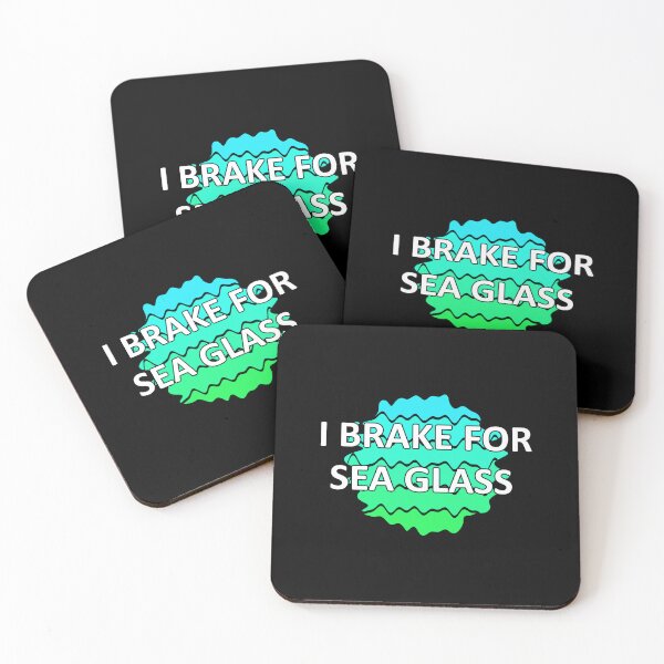 Item preview, Sea Glass Love Words I Brake for Sea Glass - Beach Vibes Sea Glass Colors 5 of 6 designed and sold by Beachy.
