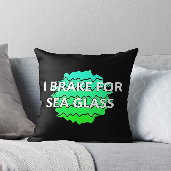 Item preview, Sea Glass Love Words I Brake for Sea Glass - Beach Vibes Sea Glass Colors 6 of 6 designed and sold by Beachy.