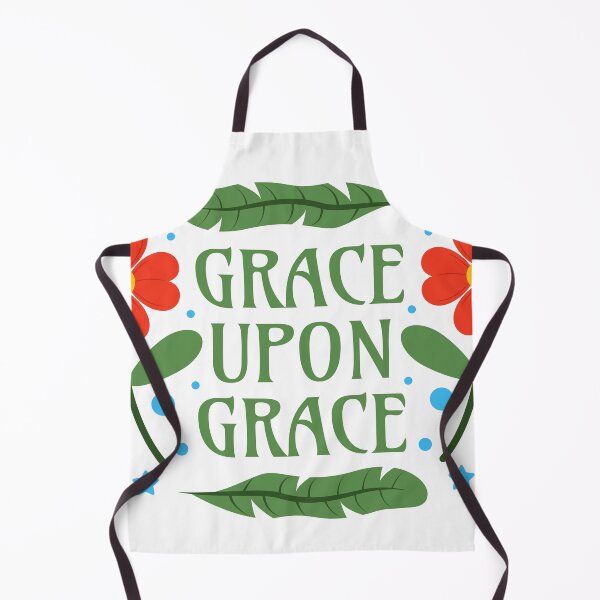 Item preview, Grace upon Grace - John 1 16 - Grace in a Place of Grace designed and sold by Millusti.