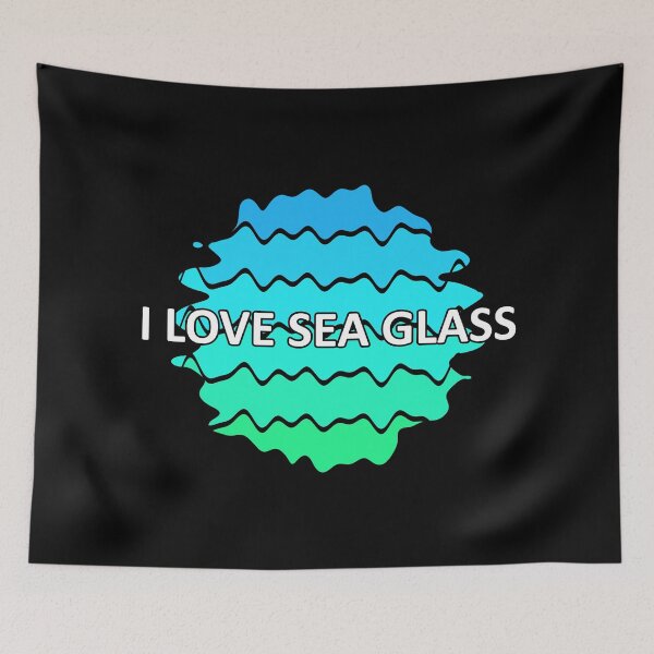 Item preview, Sea Glass Love Words I Love Sea Glass - Beach Vibes Sea Glass Colors 1 of 6 designed and sold by Beachy.