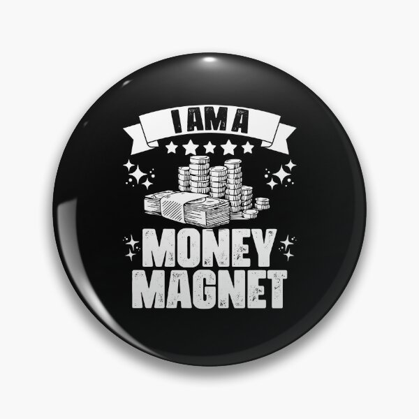 Item preview, Awesome I Am A Money Magnet Manifesting Wealthy Prosperity designed and sold by Nessshirts.