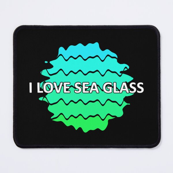 Item preview, Sea Glass Love Words I Love Sea Glass - Beach Vibes Sea Glass Colors 5 of 6 designed and sold by Beachy.