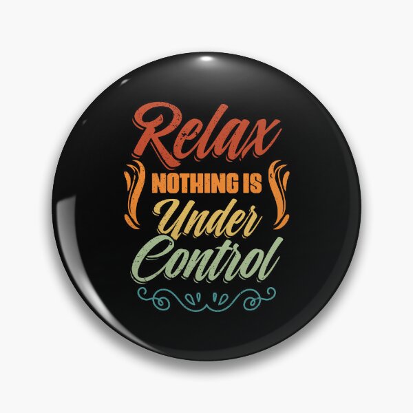 Item preview, Vintage Meditation Sarcasm Relax Nothing Is Under Control designed and sold by Nessshirts.