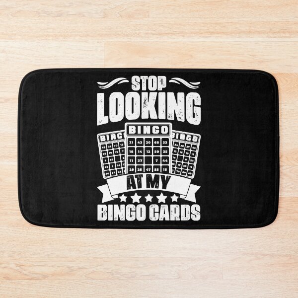Item preview, Sarcastic Stop Looking At My Bingo Cards For A Bingo Queen designed and sold by Nessshirts.
