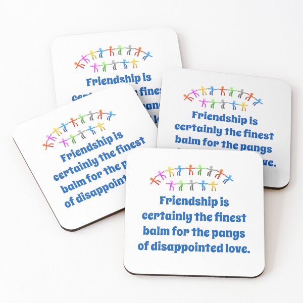 Item preview, Friendship Is Certainly The Finest Balm - Friendship Quote  designed and sold by CrankyOldDude.