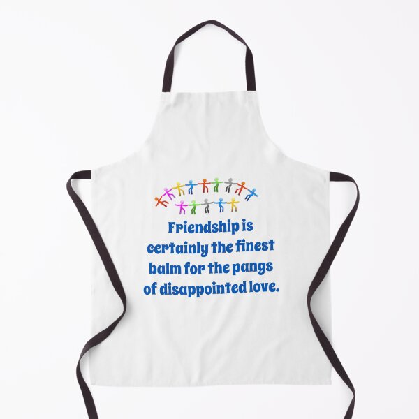 Item preview, Friendship Is Certainly The Finest Balm - Friendship Quote  designed and sold by CrankyOldDude.