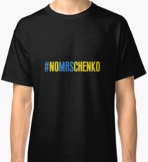 Vasyl Lomachenko Homage - #NoMasChenko Classic T-Shirt