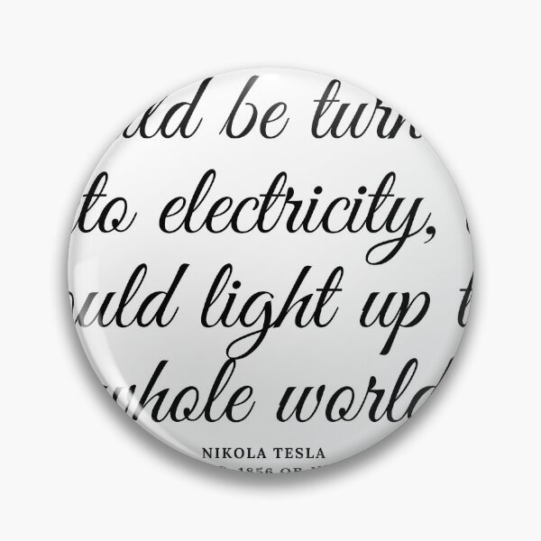 Item preview, Quote by nikola tesla - T-shirt designed and sold by jebran.