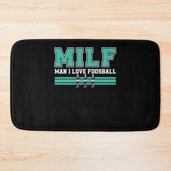 Item preview, MILF Funny Man I Love Foosball For A Table Football Player designed and sold by StrongShirts.