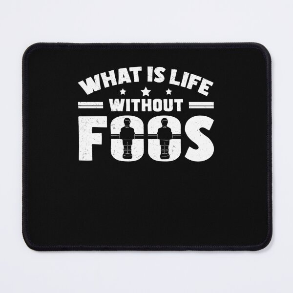 Item preview, What Is Life Without Funny Foosball For A Table Football Fan designed and sold by StrongShirts.