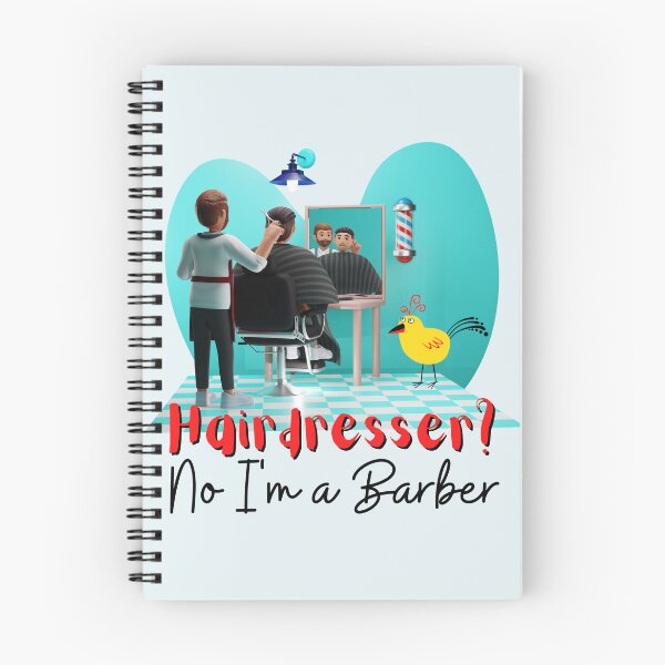 Item preview, Hairdresser? No I'm A Barber Little Bird! For a barber, for a barber shop. designed and sold by Wentoo.