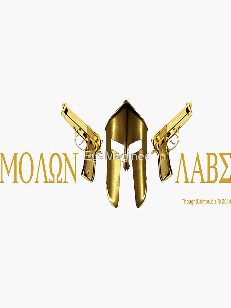 Molon Labe by EyeMagined