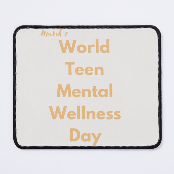 Item preview, World Teen Mental Wellness Day designed and sold by Simo0455.