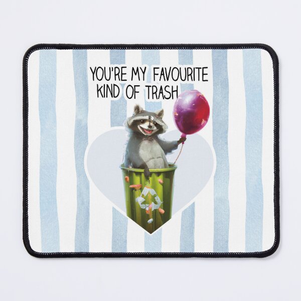 Item preview, to me your are trash - happy valentine - cute raccoon designed and sold by naiverider.