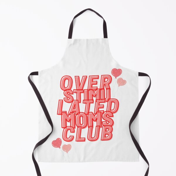 Item preview, Overstimulated Moms Club designed and sold by Shopaholicer.